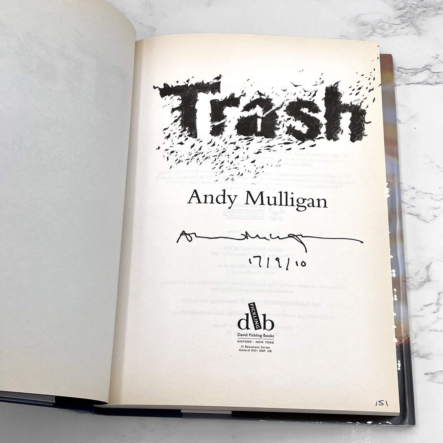 Trash by Andy Mulligan SIGNED! [LIMITED U.K. FIRST EDITION • FIRST PRINTING] 2010 • David Fickling Books