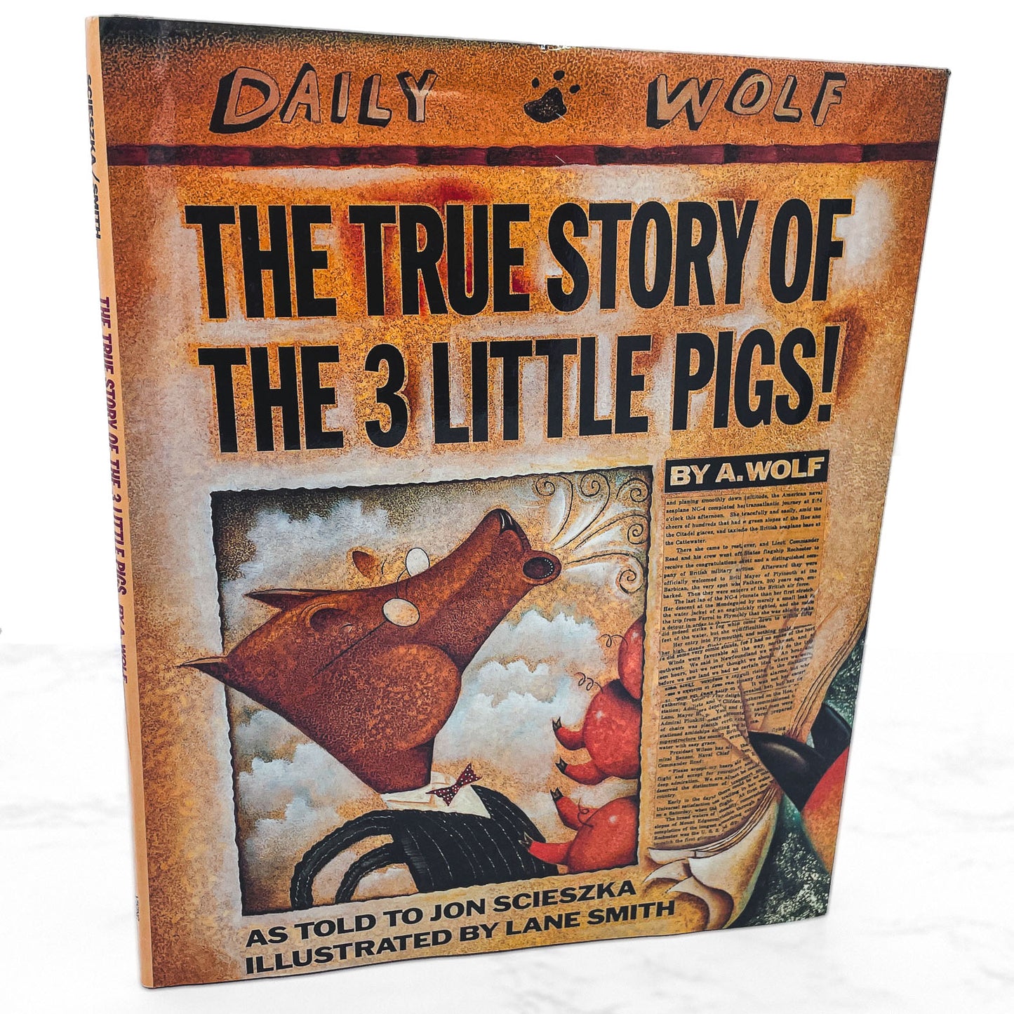The True Story of The 3 Little Pigs by Jon Scieszka & Lane Smith [FIRST EDITION] 1989 • Viking