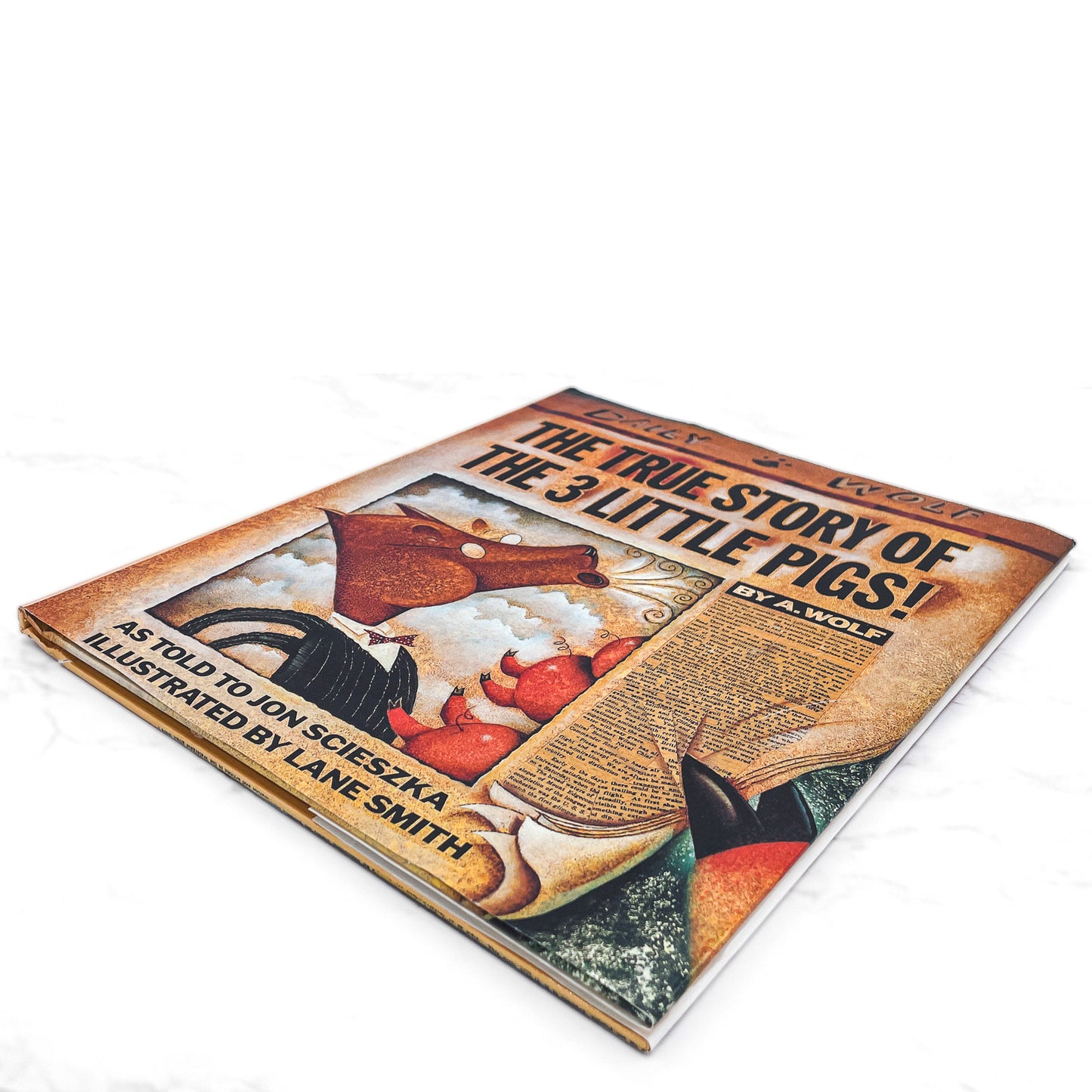 The True Story of The 3 Little Pigs by Jon Scieszka & Lane Smith [FIRST EDITION] 1989 • Viking
