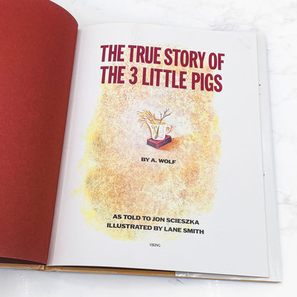 The True Story of The 3 Little Pigs by Jon Scieszka & Lane Smith [FIRST EDITION] 1989 • Viking