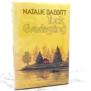 Tuck Everlasting by Natalie Babbitt [FIRST EDITION] 1975 • Farrar Straus & Giroux • Mint!