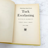 Tuck Everlasting by Natalie Babbitt [1988 HARDCOVER] BCE • Weekly Reader