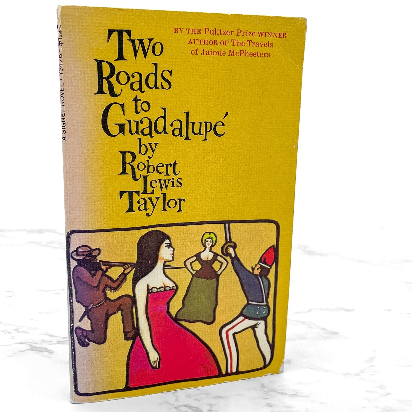 Two Roads to Guadalupe by Robert Lewis Taylor [FIRST PAPERBACK PRINTING] 1968 • Signet