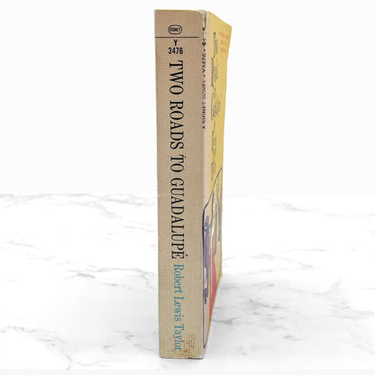 Two Roads to Guadalupe by Robert Lewis Taylor [FIRST PAPERBACK PRINTING] 1968 • Signet