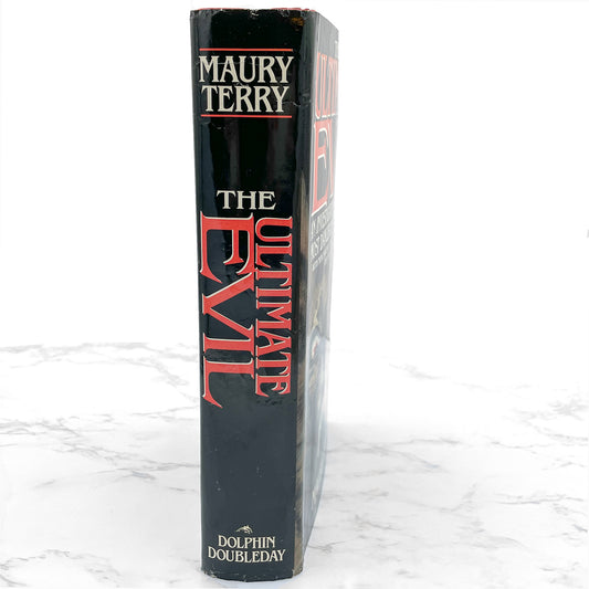 The Ultimate Evil: An Investigation into America's Most Dangerous Satanic Cult by Maury Terry [FIRST EDITION] 1987 • Dolphin Books • Son of Sam