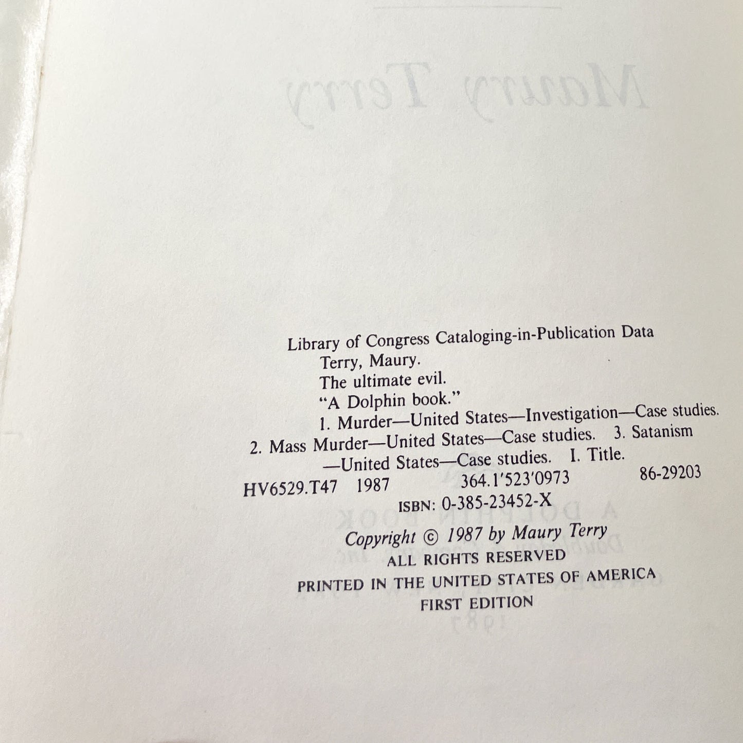 The Ultimate Evil: An Investigation into America's Most Dangerous Satanic Cult by Maury Terry [FIRST EDITION] 1987 • Dolphin Books • Son of Sam