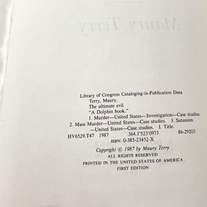 The Ultimate Evil: An Investigation into America's Most Dangerous Satanic Cult by Maury Terry [FIRST EDITION] 1987 • Dolphin Books • Son of Sam