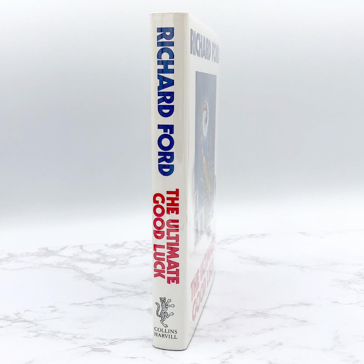 The Ultimate Good Luck by Richard Ford [U.K. FIRST EDITION] 1989 • Collins