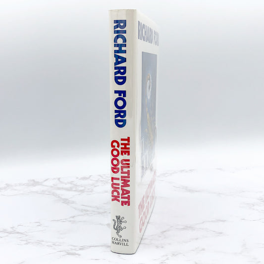 The Ultimate Good Luck by Richard Ford [U.K. FIRST EDITION] 1989 • Collins