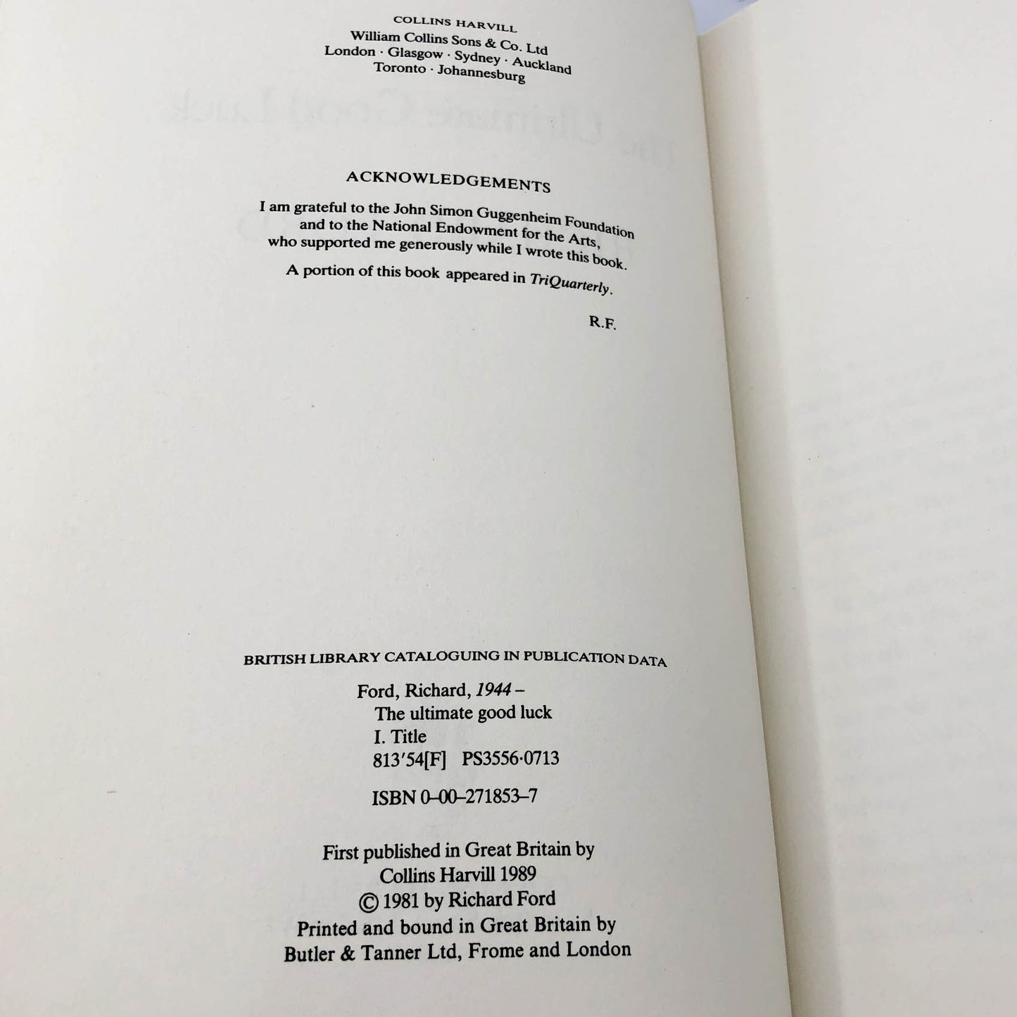 The Ultimate Good Luck by Richard Ford [U.K. FIRST EDITION] 1989 • Collins