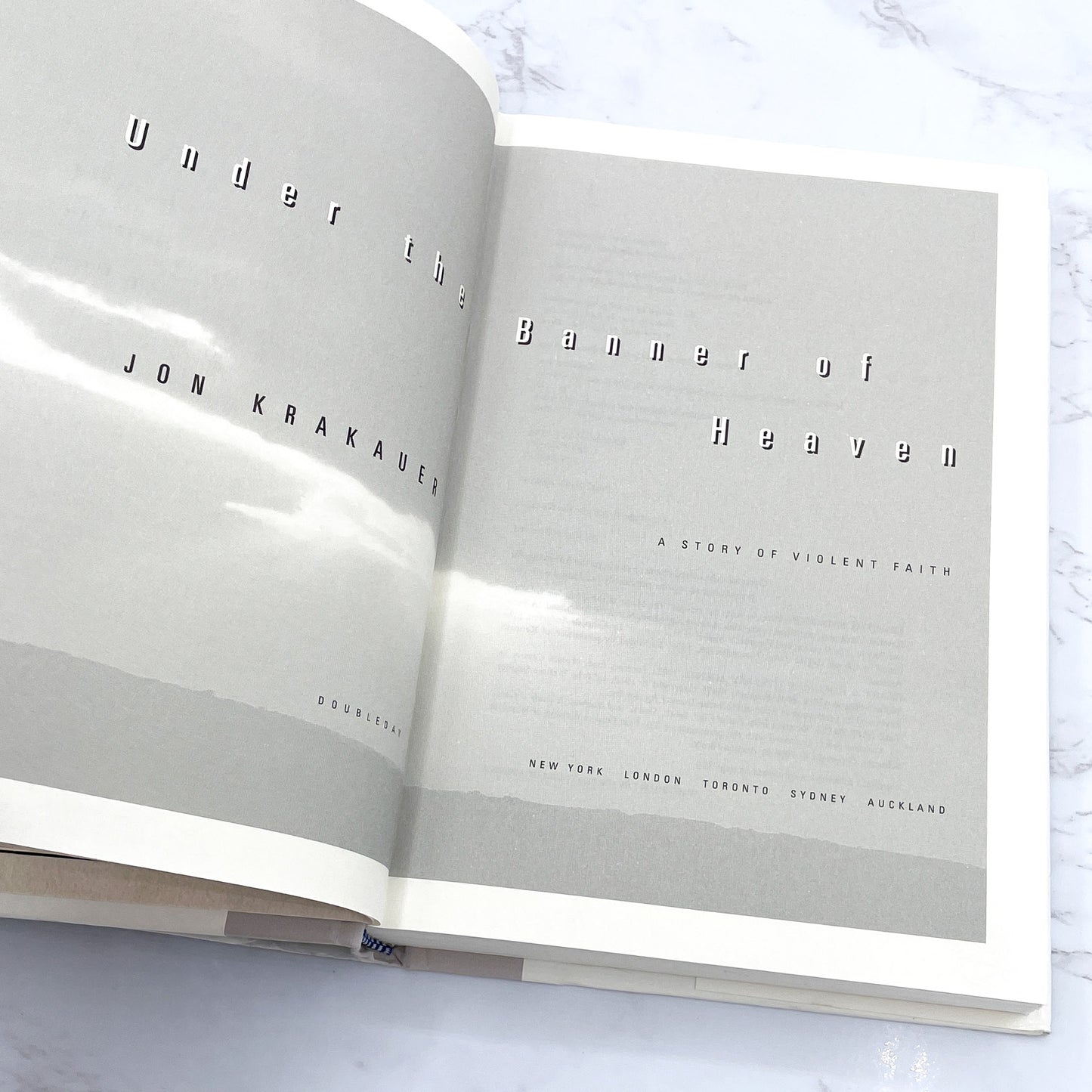 Under the Banner of Heaven: A Story of Violent Faith by Jon Krakauer [FIRST EDITION • FIRST PRINTING] 2003 • Doubleday