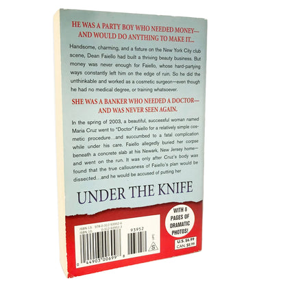 Under the Knife by Diane Fanning [FIRST EDITION PAPERBACK] 2007 • St. Martin's True Crime