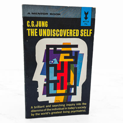 The Undiscovered Self by C.G. Jung [FIRST PAPERBACK EDITION] 1959 • Mentor Books