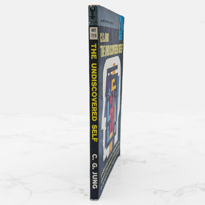The Undiscovered Self by C.G. Jung [FIRST PAPERBACK EDITION] 1959 • Mentor Books