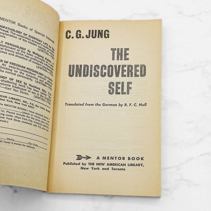 The Undiscovered Self by C.G. Jung [FIRST PAPERBACK EDITION] 1959 • Mentor Books