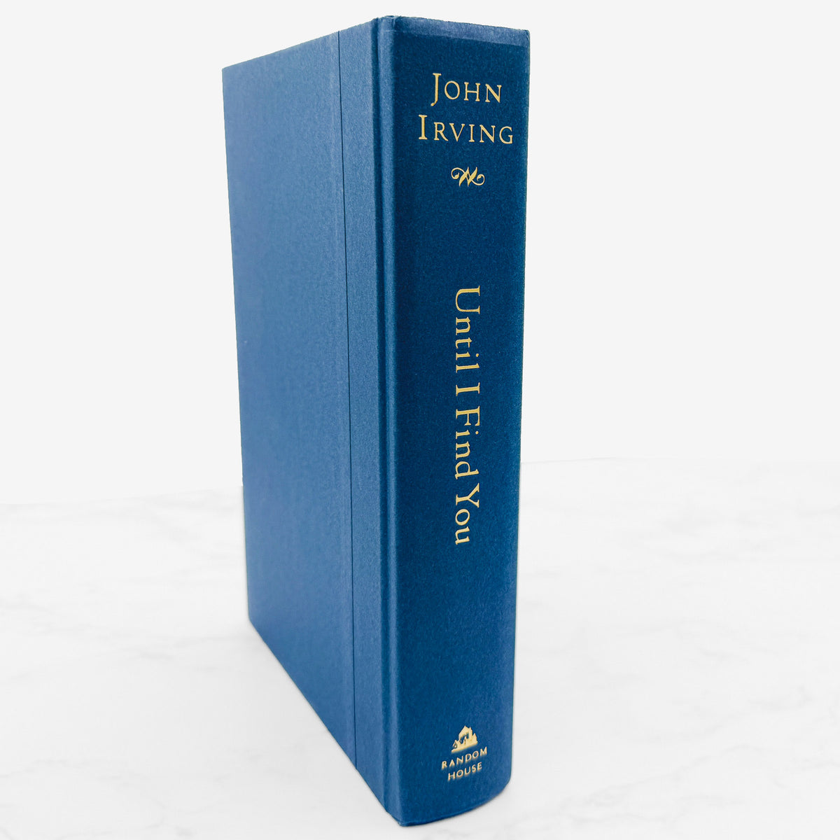 Until I Find You by John Irving SIGNED! [FIRST EDITION • FIRST PRINTING] 2005 • Random House