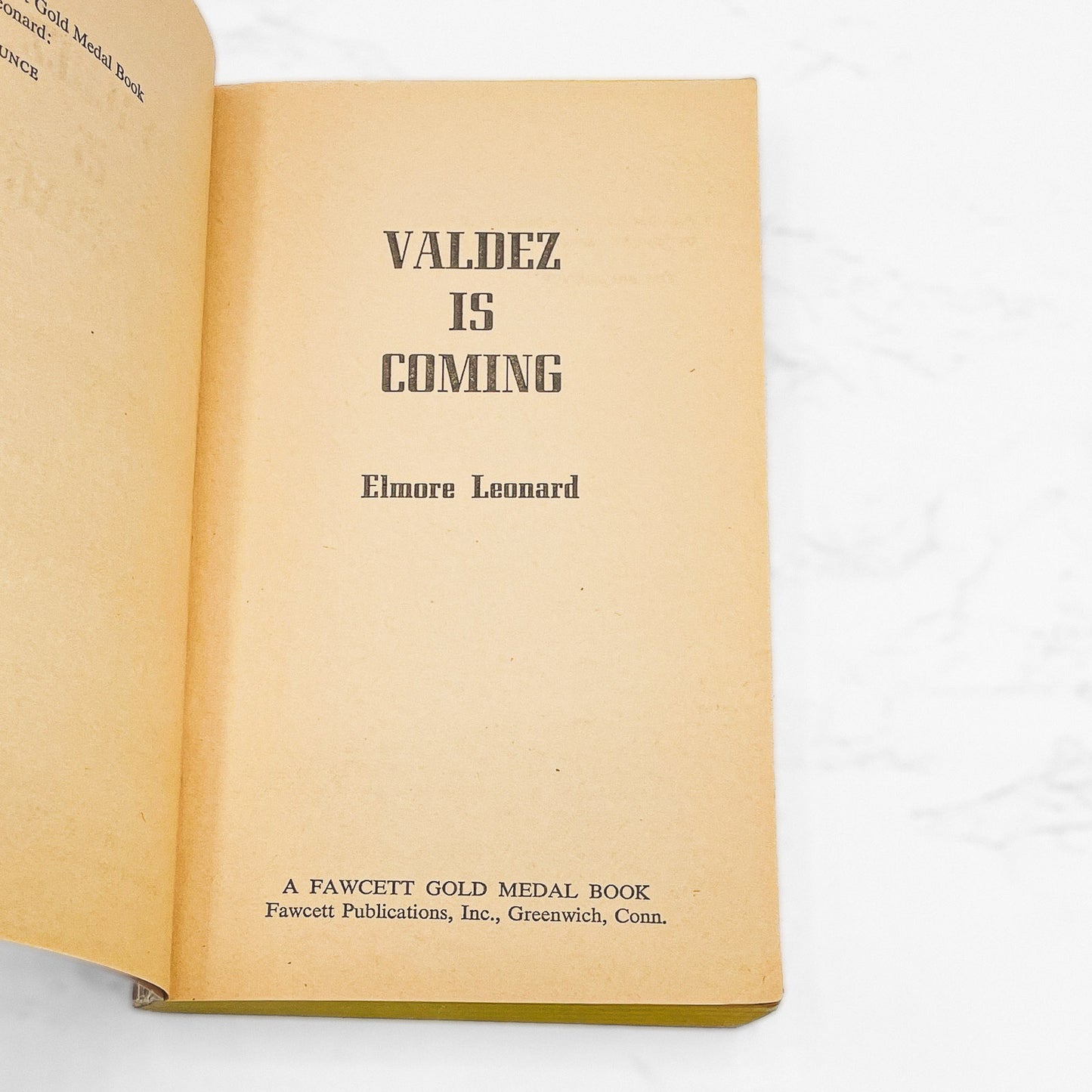 Valdez is Coming by Elmore Leonard [FIRST EDITION] 1970 • Fawcett Crest