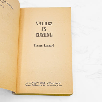 Valdez is Coming by Elmore Leonard [FIRST EDITION] 1970 • Fawcett Crest