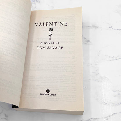 Valentine by Tom Savage [FIRST PAPERBACK EDITION] 1997 • Onyx