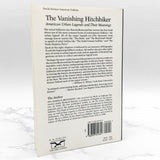 The Vanishing Hitchhiker: American Urban Legends & Their Meanings by Jan Harold Brunvand [FIRST EDITION PAPERBACK] 1981 • W.W. Norton