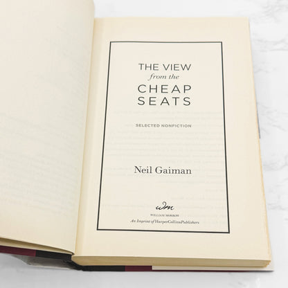 The View from the Cheap Seats: Selected Nonfiction by Neil Gaiman [FIRST EDITION • FIRST PRINTING] 2016 • William Morrow
