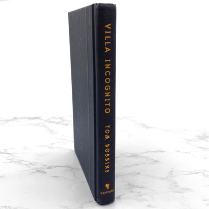 Villa Incognito by Tom Robbins [FIRST EDITION • FIRST PRINTING] 2003 • Bantam