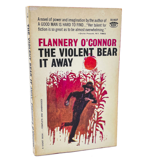 The Violent Bear it Away by Flannery O'Connor [FIRST PAPERBACK PRINTING] 1961 • Signet