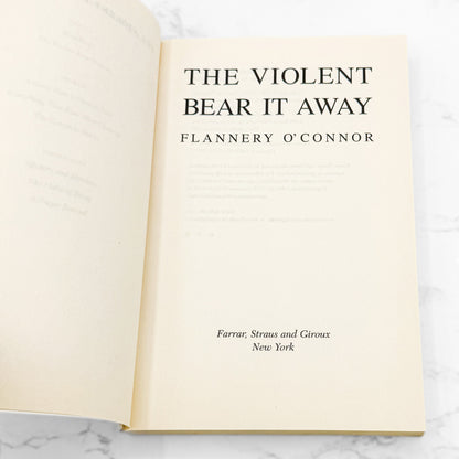 The Violent Bear it Away by Flannery O'Connor [TRADE PAPERBACK] 2007 • FSG
