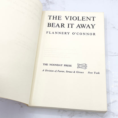 The Violent Bear it Away by Flannery O'Connor [FIRST PAPERBACK PRINTING] 1966 • The Noonday Press