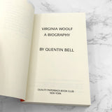 Virginia Woolf: A Biography by Quentin Bell [TRADE PAPERBACK] 1992 • Quality Paperback Book Club