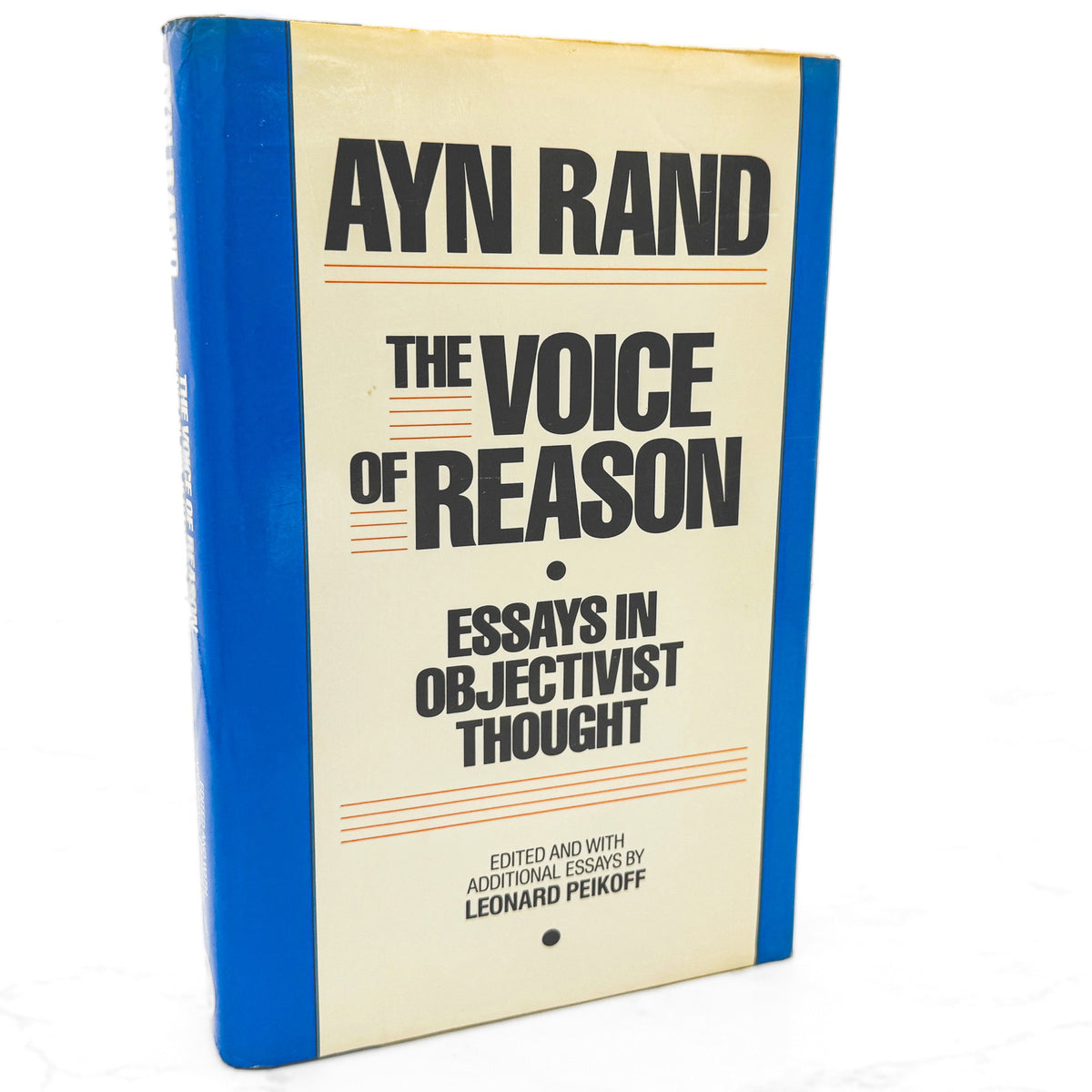 The Voice of Reason: Essays in Objectivist Thought by Ayn Rand [FIRST EDITION • FIRST PRINTING] 1989 • NAL
