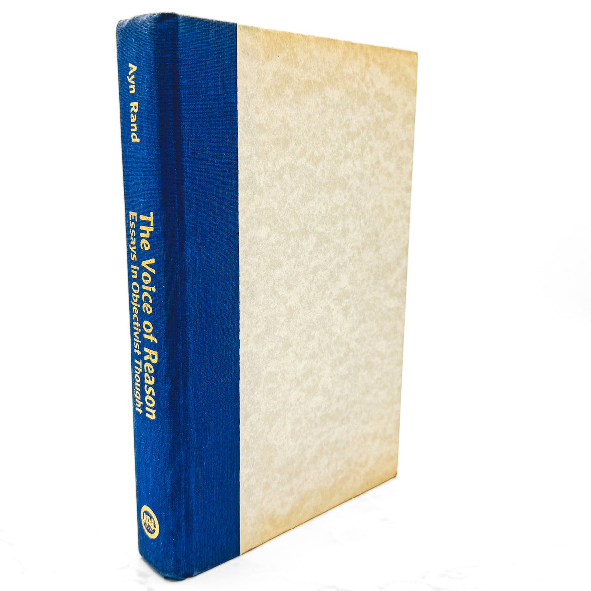 The Voice of Reason: Essays in Objectivist Thought by Ayn Rand [FIRST EDITION • FIRST PRINTING] 1989 • NAL