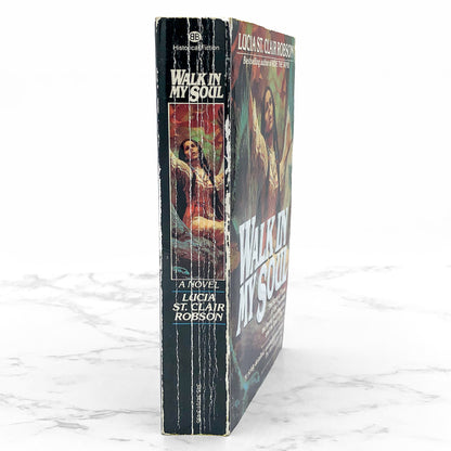 Walk in My Soul by Lucia St. Clair Robson [1987 PAPERBACK] • Ballantine