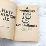 Wampeters, Foma and Granfalloons by Kurt Vonnegut [1985 PAPERBACK] • Dell