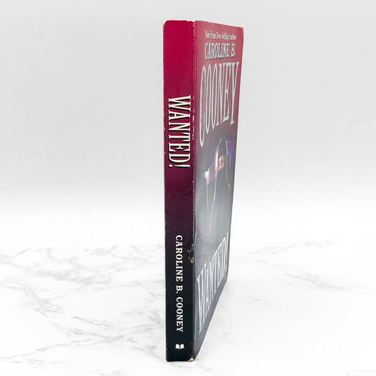 Wanted! by Caroline B. Cooney [FIRST PAPERBACK PRINTING] 1997 • Scholastic