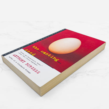 The Wanting Seed by Anthony Burgess [TRADE PAPERBACK] 1996 • W.W. Norton & Co.