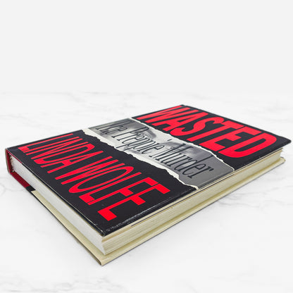 Wasted: The Preppie Murder by Linda Wolfe [1989 HARDCOVER] BCE • Simon & Schuster