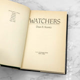 Watchers by Dean Koontz [FIRST EDITION • FIRST PRINTING] • 1987