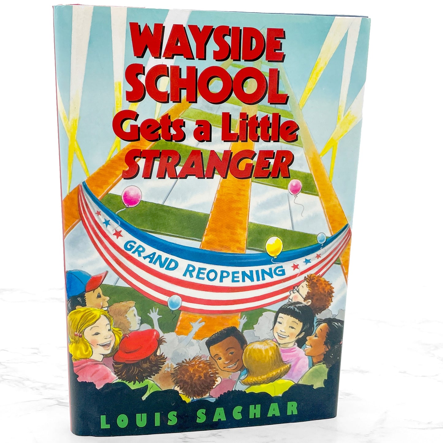 Wayside School Gets A Little Stranger by Louis Sachar [FIRST EDITION • FIRST PRINTING] 1995 • William Morrow