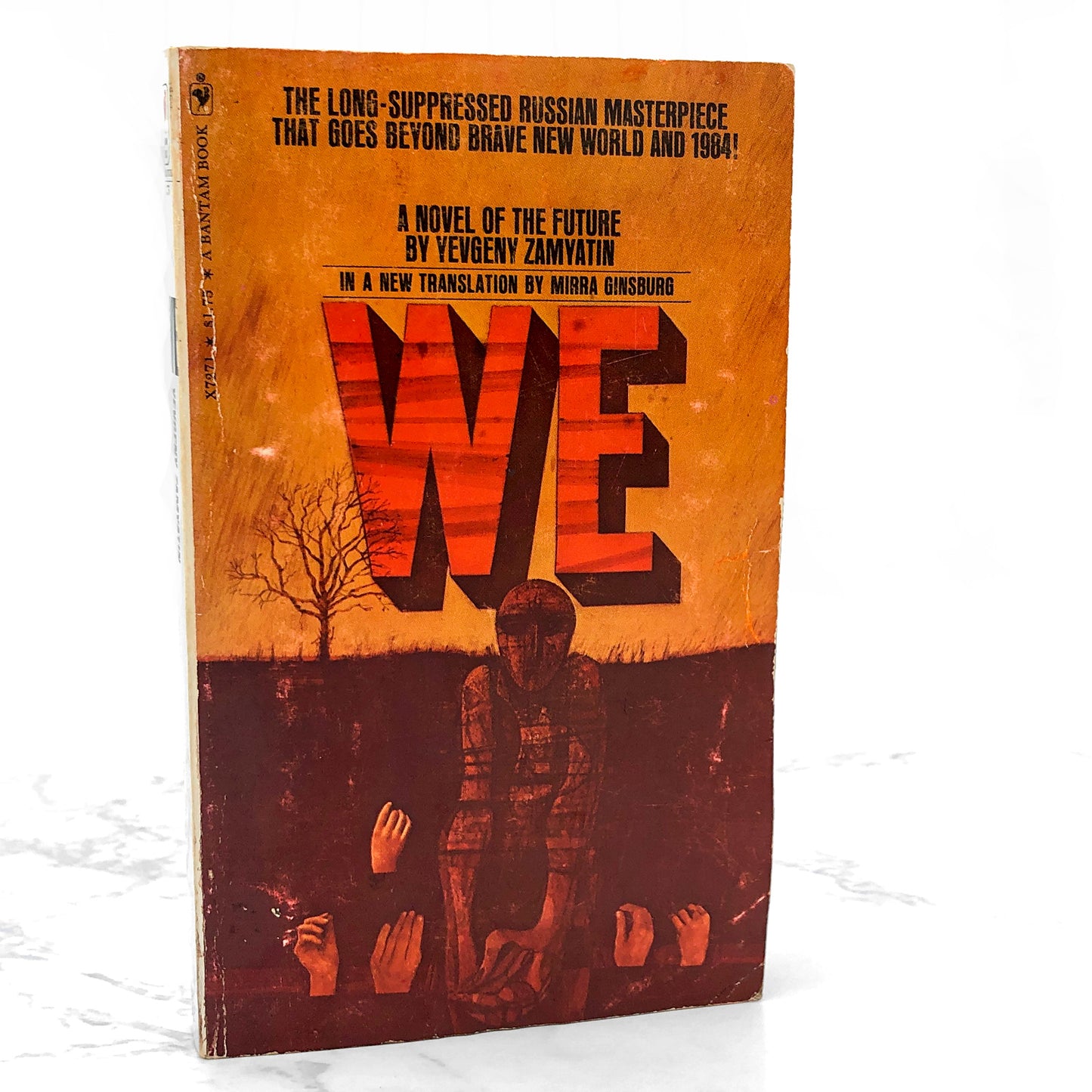 We by Yevgeny Zamyatin [FIRST U.S. PAPERBACK EDITION] 1972 • Bantam