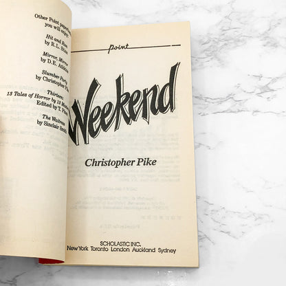 Weekend by Christopher Pike [1986 PAPERBACK] • Point Horror #3