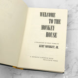 Welcome to the Monkey House by Kurt Vonnegut [FIRST EDITION • FIRST PRINTING] 1968 • Delacorte Press
