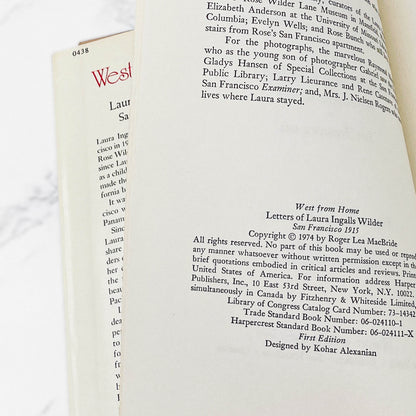 West From Home: Letters of Laura Ingalls Wilder [FIRST EDITION] 1974 • Harper & Row