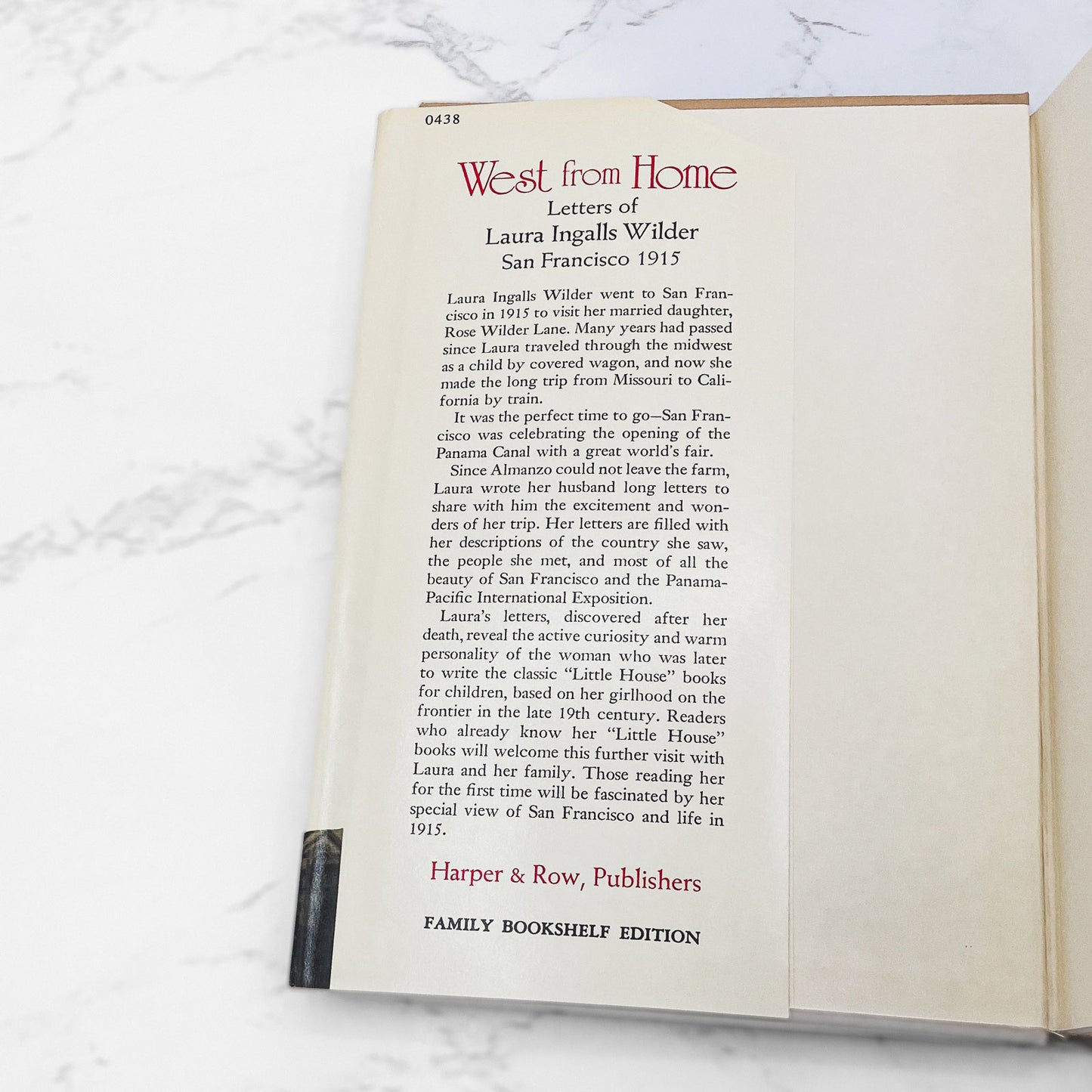 West From Home: Letters of Laura Ingalls Wilder [FIRST EDITION] 1974 • Harper & Row