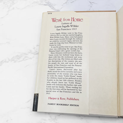 West From Home: Letters of Laura Ingalls Wilder [FIRST EDITION] 1974 • Harper & Row