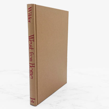West From Home: Letters of Laura Ingalls Wilder [FIRST EDITION] 1974 • Harper & Row
