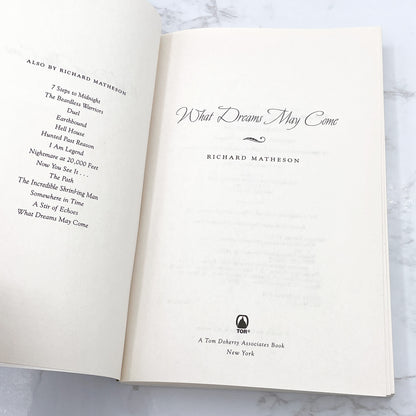 What Dreams May Come by Richard Matheson [TRADE PAPERBACK RE-ISSUE] 2004 • TOR