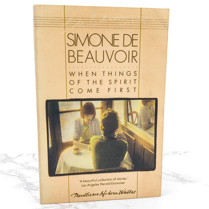 When Things of the Spirit Come First by Simone De Beauvoir [TRADE PAPERBACK] 1982 • Pantheon