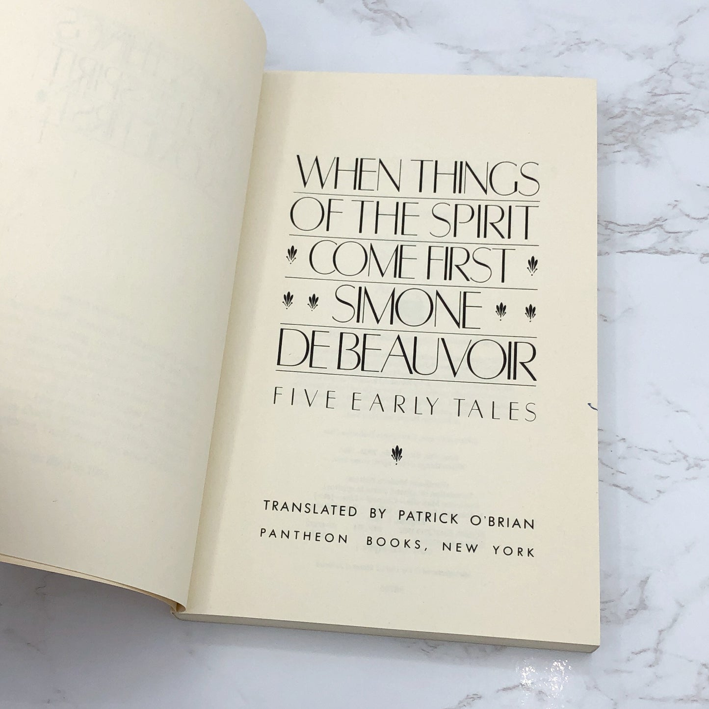 When Things of the Spirit Come First by Simone De Beauvoir [TRADE PAPERBACK] 1982 • Pantheon