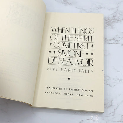 When Things of the Spirit Come First by Simone De Beauvoir [TRADE PAPERBACK] 1982 • Pantheon